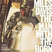Davis, Miles - The Man with the Horn cover