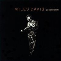 Davis, Miles - Live Around the World cover