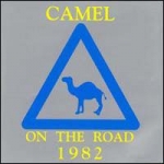 Camel - Camel on the Road 1982 (live) cover