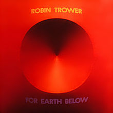 Trower, Robin - For Earth Below cover