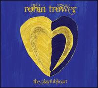 Trower, Robin - The Playful Heart cover