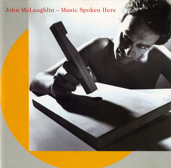 McLaughlin, John - Music Spoken Here cover