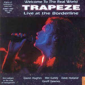 Trapeze - Welcome to the real world – live 1992 cover