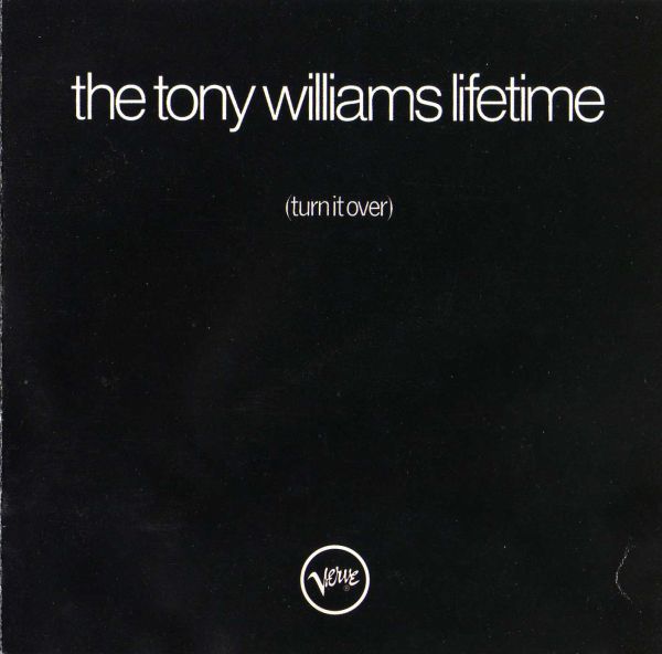 Williams, Tony - Tony Williams Lifetime, The - (Turn It Over) cover
