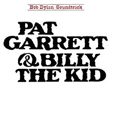 Dylan, Bob - Pat Garrett & Billy the Kid cover