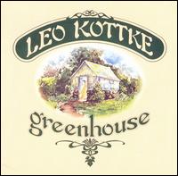 Kottke, Leo - Greenhouse cover