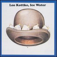Kottke, Leo - Ice Water cover