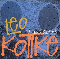Kottke, Leo - Try And Stop Me cover