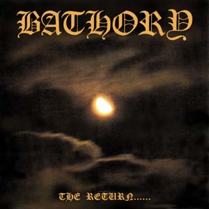 Bathory - The Return.... cover