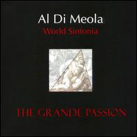Di Meola, Al - The Grande Passion - World Sinfonia cover