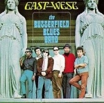 Butterfield Blues Band - East-West cover