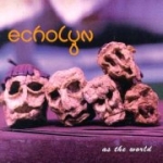 Echolyn - As the World cover