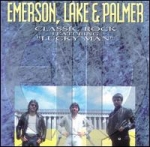 Emerson, Lake & Palmer - Classic Rock (compilation) cover