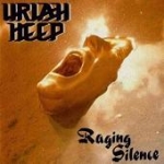 Uriah Heep - Raging Silence cover