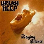 Uriah Heep - Raging Silence cover