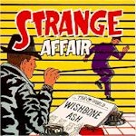 Wishbone Ash - Strange Affair cover