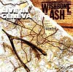 Wishbone Ash - Live in Geneva cover