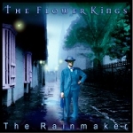 Flower Kings, The - The Rainmaker cover