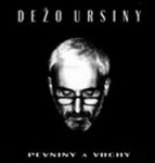 Ursiny, Dežo - Pevniny a vrchy cover