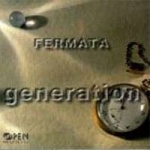 Fermata - Generation cover