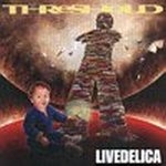 Threshold - Livedelica cover