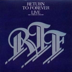 Return To Forever - Live - The Complete Concert cover