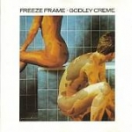 Godley & Creme - Freeze Frame cover