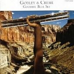 Godley & Creme - Goodbye Blue Sky cover