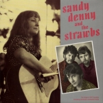 Strawbs - Sandy Denny and The Strawbs cover