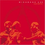 Wishbone Ash - Clan Destiny cover