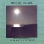 Phillips, Anthony - Private Parts and Pieces VII. -  Slow Waves, Soft Stars cover