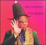 Captain Beefheart & His Magic Band - Trout Mask Replica cover