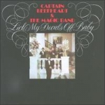 Captain Beefheart & His Magic Band - Lick My Decals Off, Baby cover