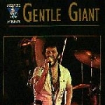 Gentle Giant - King Biscuit Flower Hour Presents cover