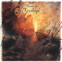 Hammill, Peter - Fireships cover