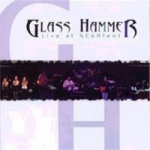 Glass Hammer - Live At Nearfes cover