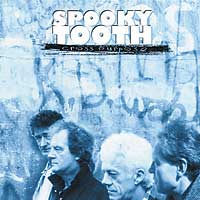 Spooky Tooth - Cross Purpose cover