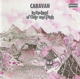 Caravan - In the Land of Grey and Pink cover