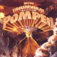 Triumvirat -  New Triumvirat Presents Pompeii  cover