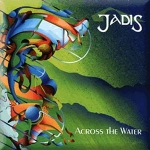 Jadis - Across the Water cover