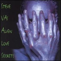Vai, Steve - Alien Love Secrets (EP) cover