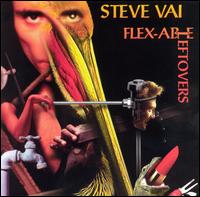 Vai, Steve - Flex-Able Leftovers cover