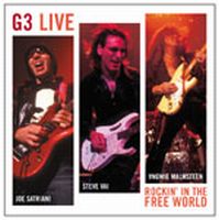 Vai, Steve - Joe Satriani, Steve Vai, Yngwie Malmsteen- G3 Rockin' In The Free World cover