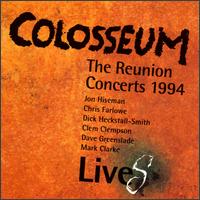 Colosseum - LiveS - The Reunion Concerts cover
