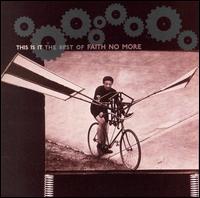 Faith No More - This Is It: The Best Of Faith No More cover