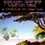 Yes - Anderson, Bruford, Wakeman, Howe: An Evening of Yes Music Plus cover