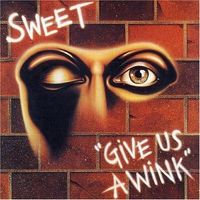 Sweet - Give Us a Wink cover