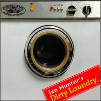 Hunter, Ian - Dirty Laundry cover