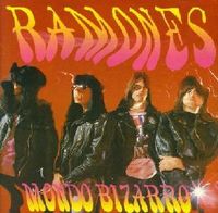Ramones - Mondo Bizarro cover