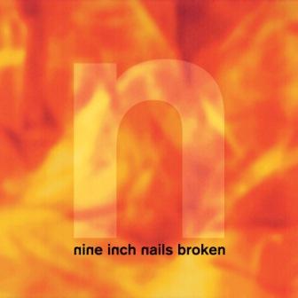 Nine Inch Nails - Broken (EP) cover